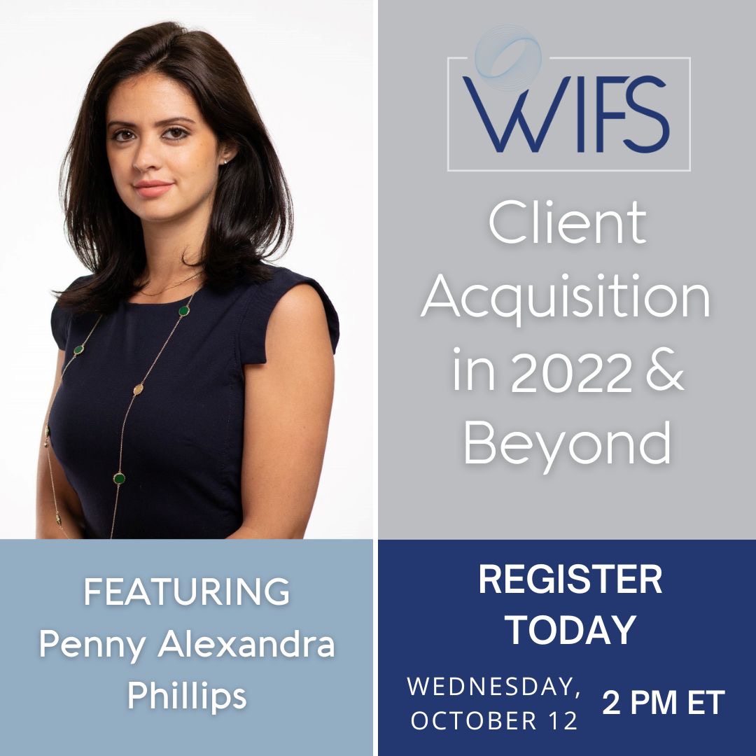 Excited to have @ThrivosLLC as our @wifsnational guest speaker tomorrow, Wed, Oct 12 at 2:00 EDT sharing her insights on ‘Client Acquisition in 2022 & Beyond.’ Open to members and guests. Register at wifsnational.org/component/civi… #fintwit #finserv #wealthmanagement #womenwholead