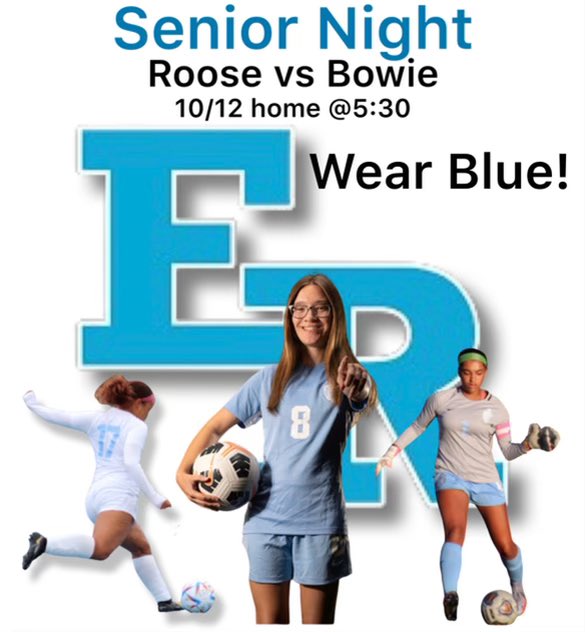 erhsgvs's tweet photo. Rivalry game and Senior Night in one day?! Come out and support ERHS girls soccer tomorrow wearing blue to show your pride! 💙🏴‍☠️ https://t.co/TodUHCGoeN
