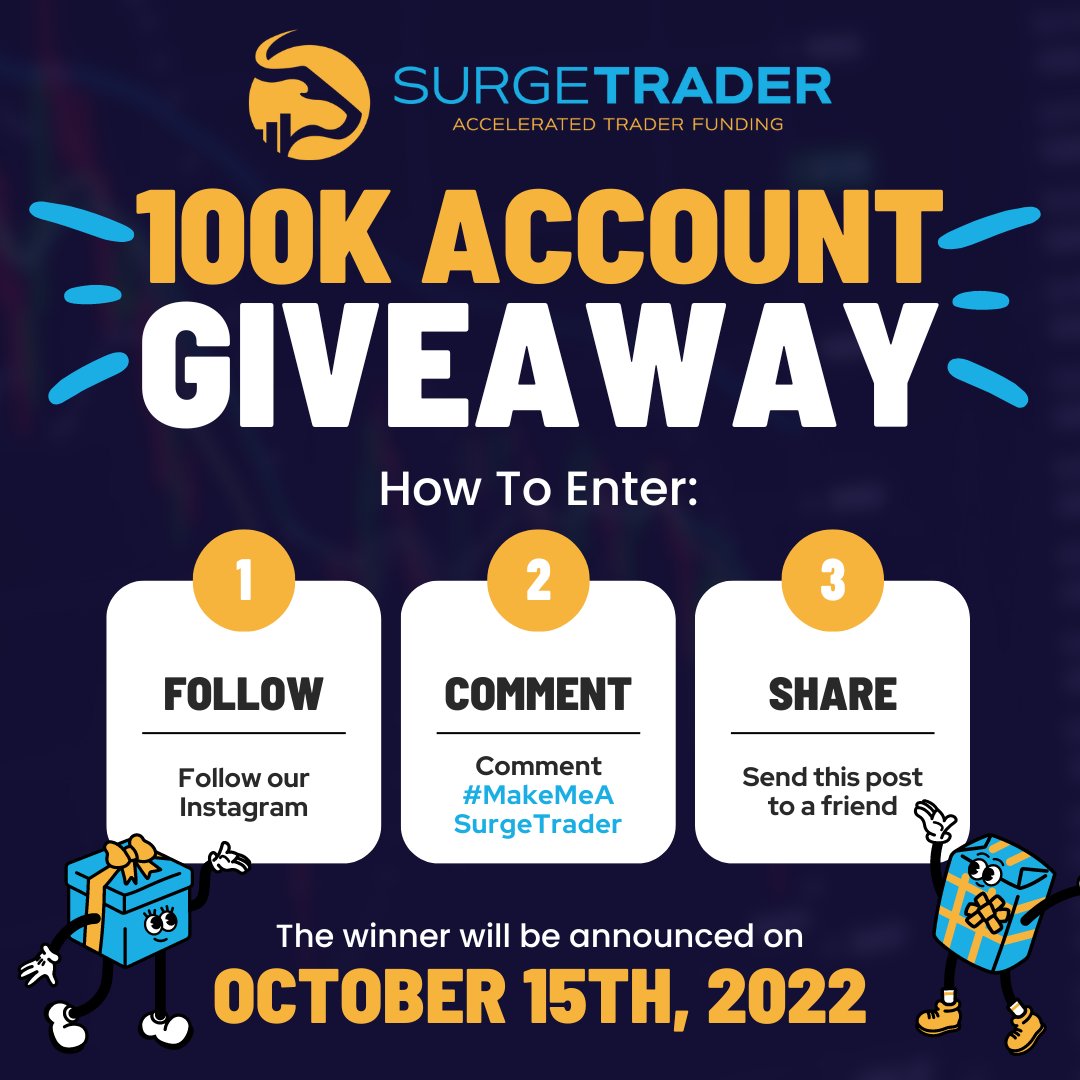SurgeTraderPro's tweet photo. SurgeTrader is giving away a free 100k Account Audition!

How to enter:
1) Follow @surge.trader on Instagram
2) Comment #MakeMeASurgeTrader on one of our posts
3) Share this post with a friend

Ends at 11:59 PM EST on Friday October 14th.
Winner announced Saturday, October 15th. https://t.co/IXd06PSTJV