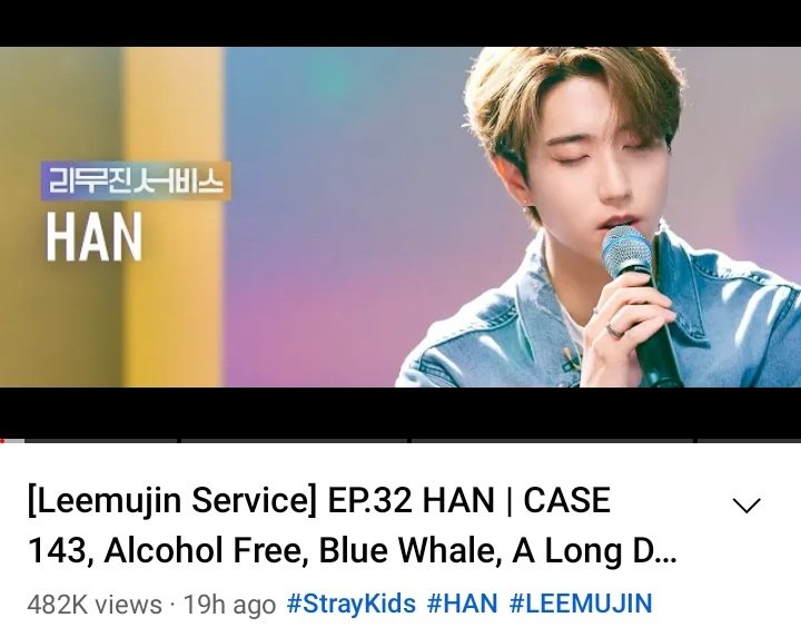 HAN's Leemujin Service episode surpassed 482k views! Can we get it to 500k views for it's first 24h? ❤️

📎youtu.be/OE9BfiiMSrU

#HAN #한 #ハン <a href="/Stray_Kids/">Stray Kids</a>