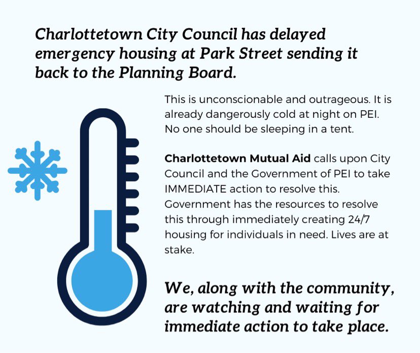 City council has delayed emergency housing at Park Street sending it back to the Planning Board. This is unconscionable and outrageous. City Council serves ALL residents of Charlottetown and are once again failing those who are unhoused and risking their lives as a result. 1/3