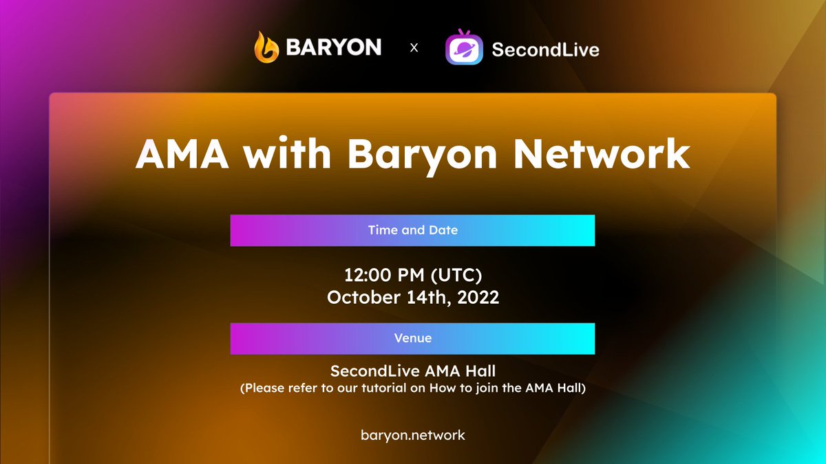 🦊<a href="/BaryonNetwork/">Baryon Network</a> AMA on <a href="/SecondLiveReal/">SecondLive</a> 

⏰12:00PM (UTC), Oct 14
🏠 Venue: SecondLive AMA Hall 
🏆 Total Rewards: 100 $CUSD

50 $CUSD Pool for 5 luckiest winners who:
👉 Follow <a href="/BaryonNetwork/">Baryon Network</a> &amp; <a href="/SecondLiveReal/">SecondLive</a>
👉 Like, RT this post &amp; tag 3 friends
👉 Comment your questions

1/🧵