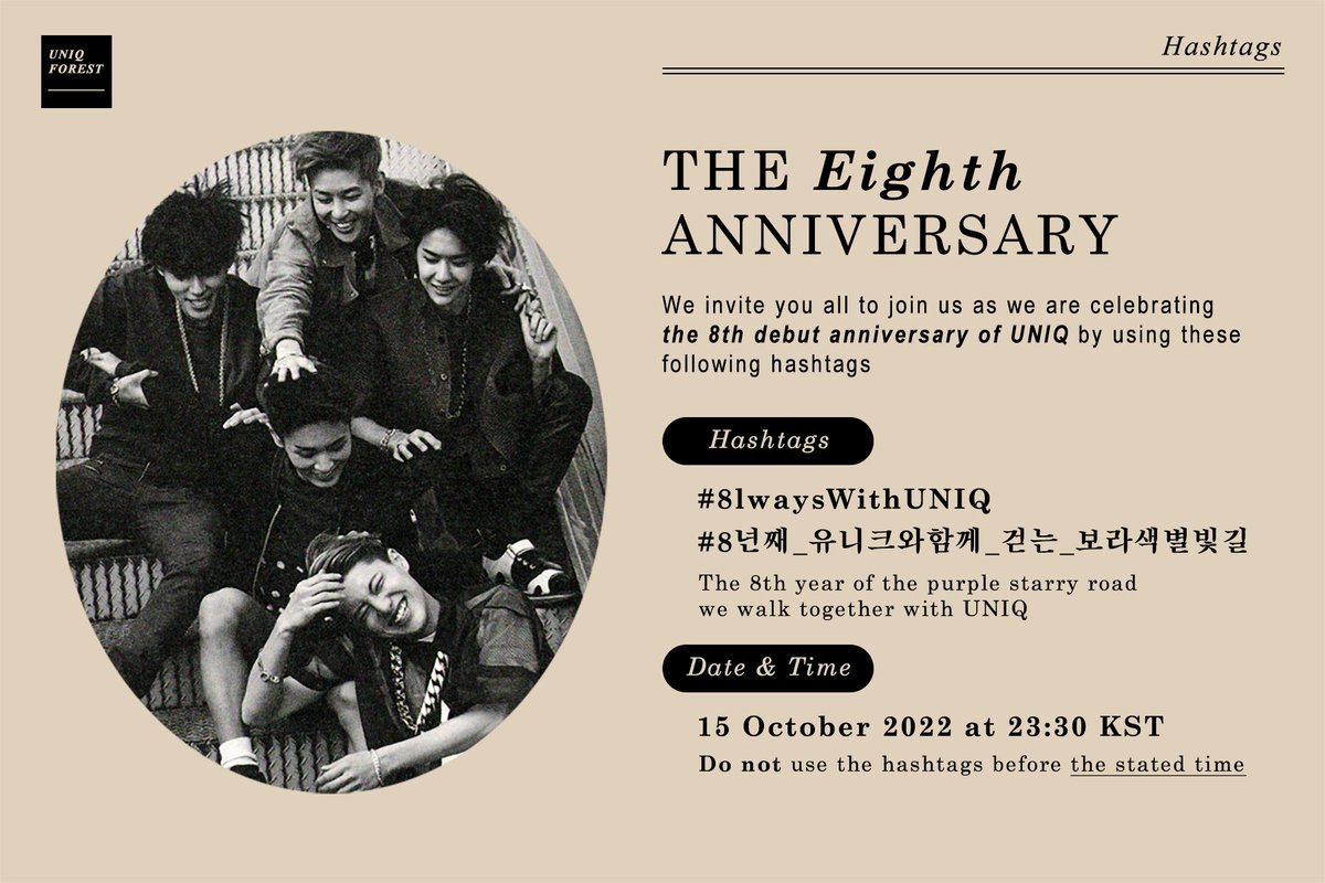 UNIQ5_GLOBAL's tweet photo. Hello everyone!

Here are the #UNIQ 8th Debut Anniversary Hashtags!

Join us as we celebrate the 8th debut anniversary of UNIQ

Use the following hashtags (remove the /)

#/8lwaysWithUNIQ
#/8년째_유니크와함께_걷는_보라색별빛길

⏰ October 15, 23:30 KST

*Don't use before the time https://t.co/3xddP9wABP