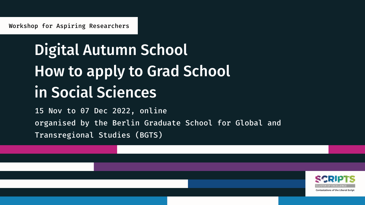 scriptsberlin's tweet photo. #CfA is now open for our Digital Autumn School from Nov-Dec 2022! The programme is for free &amp; helps aspiring scholars to successfully apply to grad schools. It is esp. aimed at students from disadvantaged regions. Appl. deadline: 𝟐𝟓 𝐎𝐜𝐭. Please share! https://t.co/tAVOaaVLpZ https://t.co/I81nTfOpJY