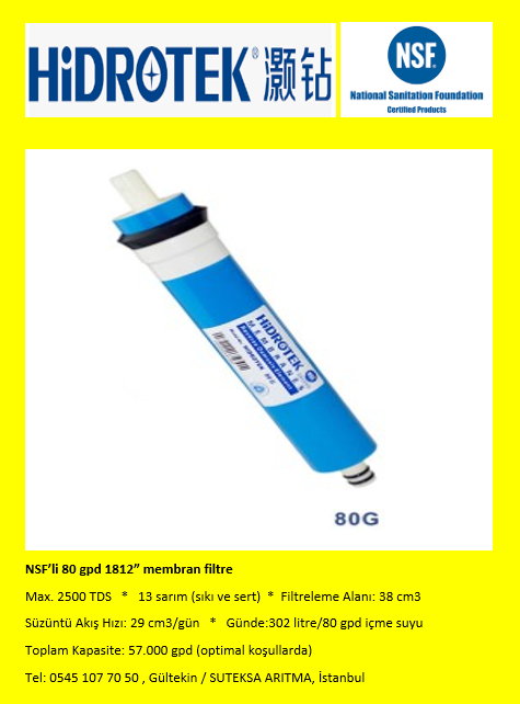 Türkiye ithalatçısı SUTEKSA ARITMA güvencesi ile NSF'li Hidrotek 80 gpd 1812" membran filtre