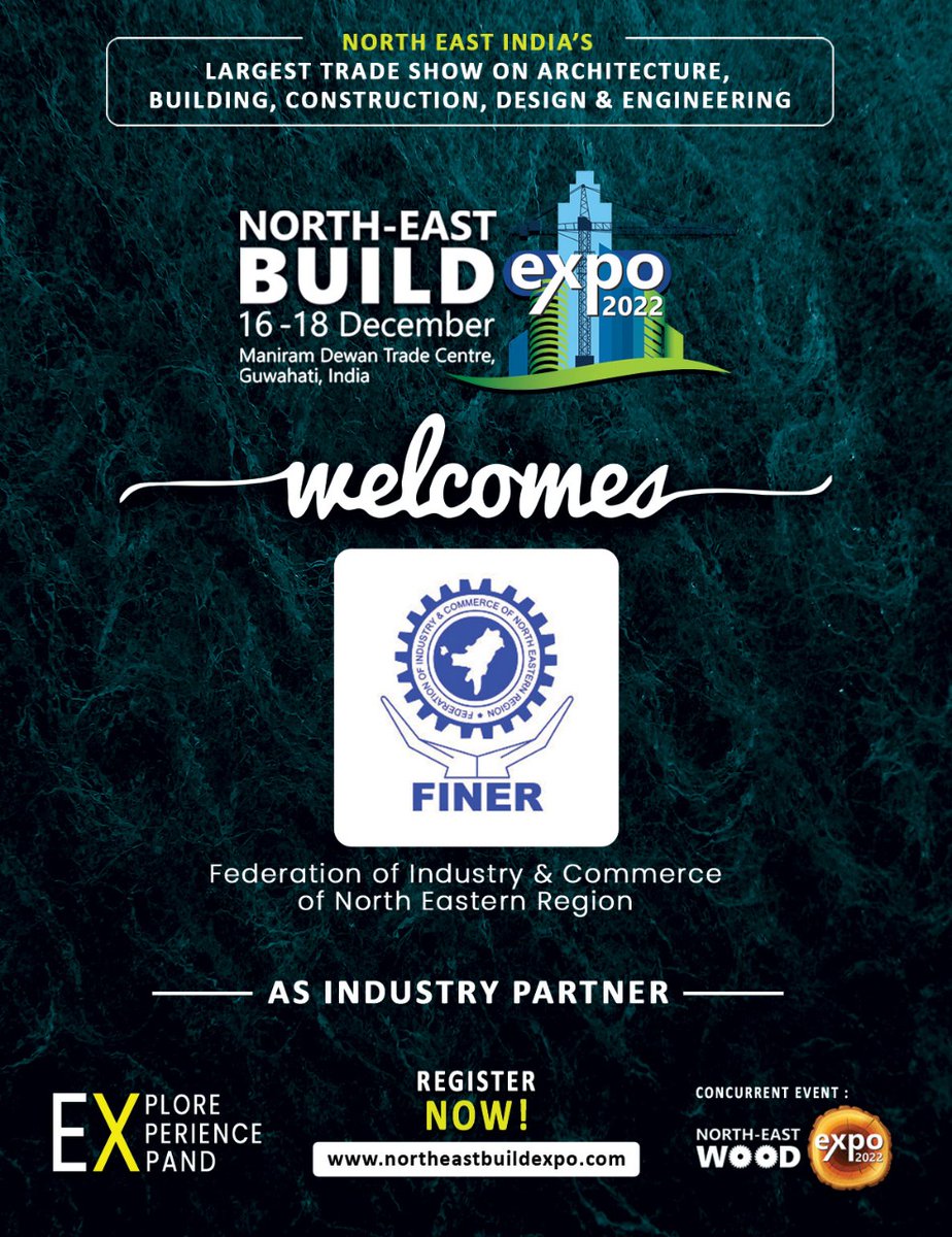 FINER is associating with Eventage to organize NORTH EAST BUILD EXPO 2022 from 16-18 December in Maniram Trade Centre, Guwahati. 

This is the largest trade show  on Architecture, Building, Construction, Design &amp; Engineering North East India has ever witnessed.