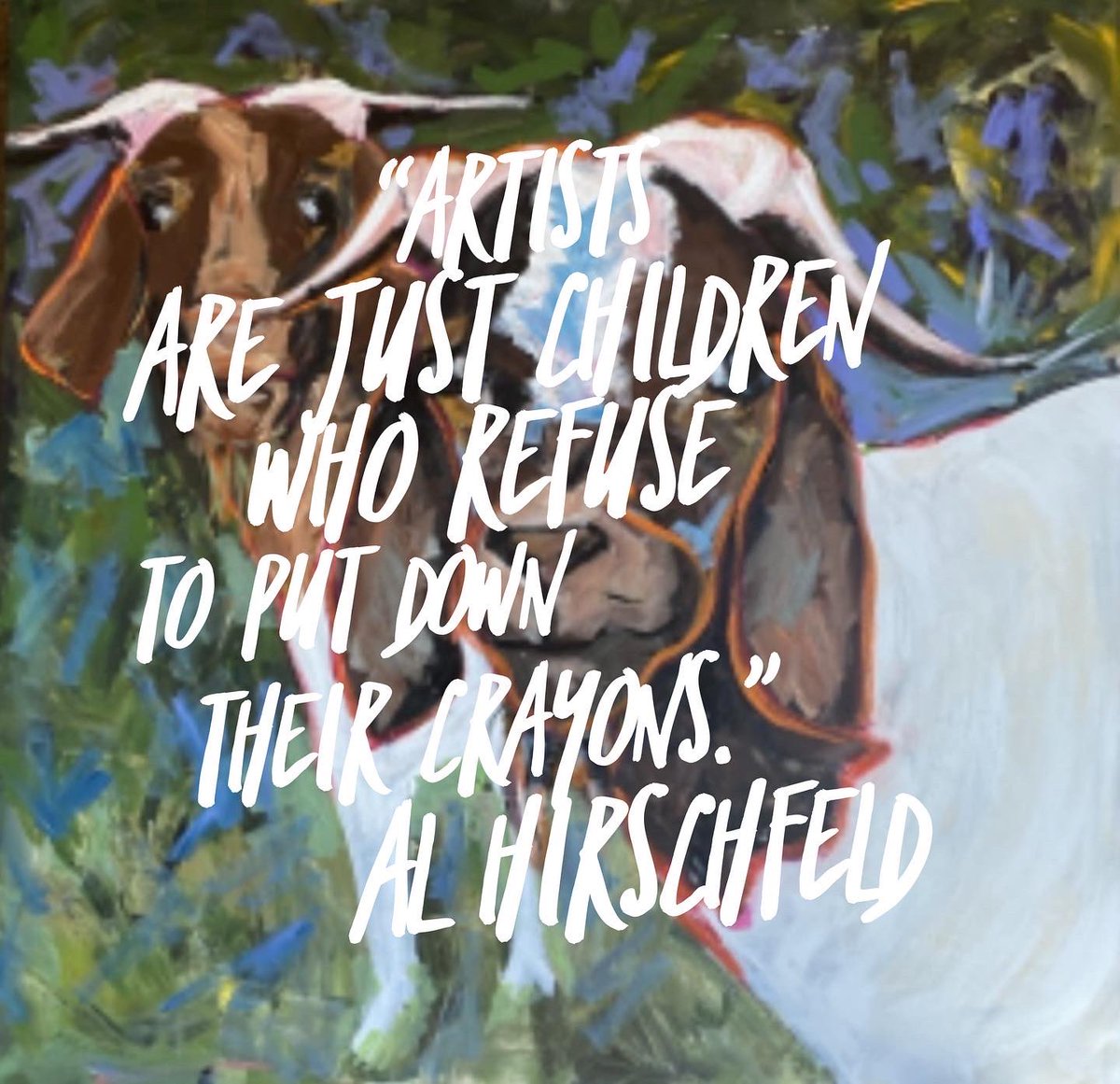 MichelleOnCanvs's tweet photo. “Artists are just children who refuse to put down their crayons.”

#AlHirschfeld #Goats #RaidisEstates 
#MakeArtEveryday  #AcrylicPainting #Painting #AbstractArt #ArtForSale #MichelleOnCanvas #ScarafileWallaceGallery https://t.co/ngbxiSOGvG