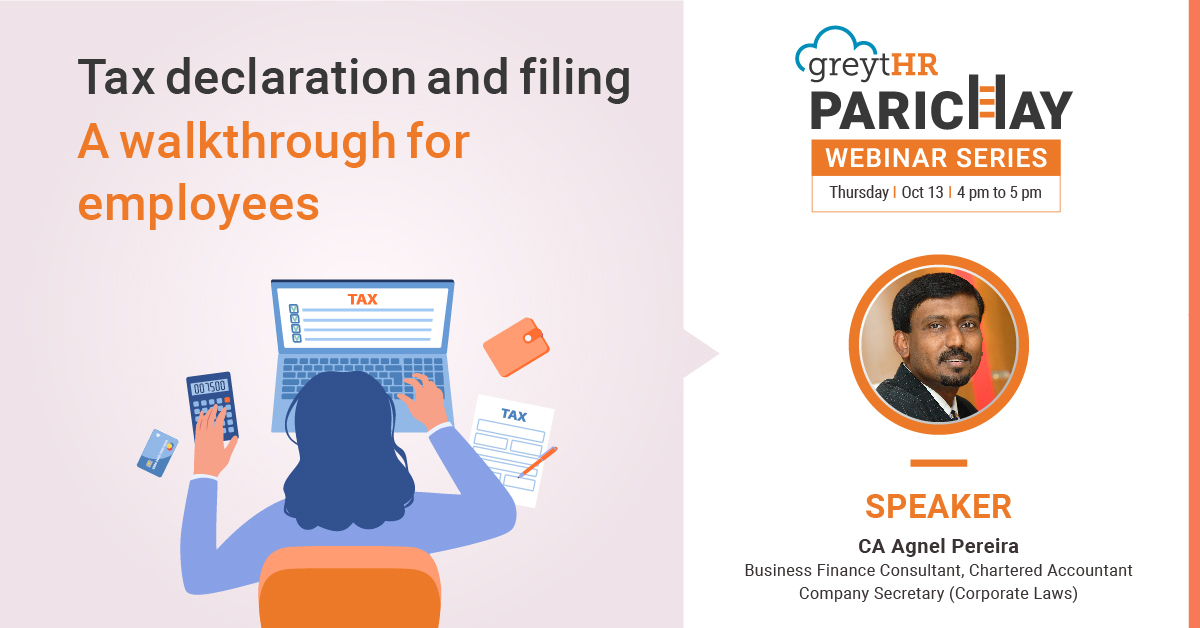 greythr2's tweet photo. Join the discussion with industry leader, CA Agnel Pereira, to know all about 'Tax Declaration and Filing' tomorrow at 4PM to 5PM.
Register now: https://t.co/79ez9hQiCY
#greytHR #Parichay #TaxDeclaration #TaxFiling #ThoughtLeadershipWebinar #GreytipSoftware https://t.co/EAQvqdn46q