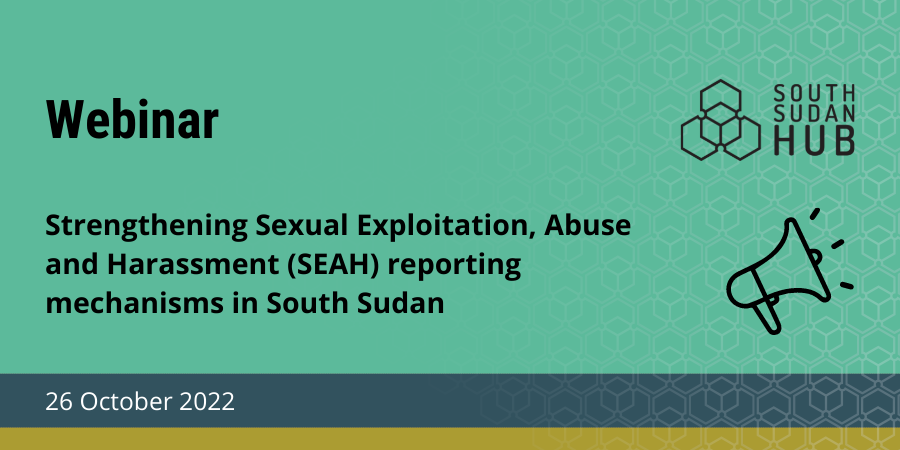 SafeguardingRSH's tweet photo. Building a proper system to protect the vulnerable from #SEAH is vital for communities. A good #reportingmechanism is an integral part of it. Join our speakers on 26 October and learn about conventional reporting mechanisms in #SouthSudan. ➡️Sign up here: https://t.co/c98oyBtUM6 https://t.co/UzsdxUF2vw