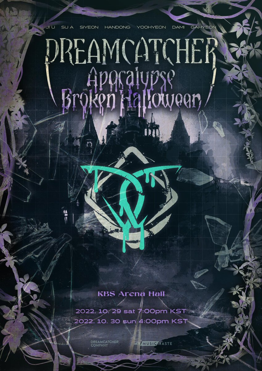 _mymusictaste's tweet photo. 🎃DREAMCATCHER [Apocalypse : Broken Halloween] 2022 World Tour🎃

📣CONCERT TICKET &amp; OFFICIAL MD OPEN DATE &amp; TIME
📆OCT 14, 7:30 PM (KST)

🎃SEOUL OFFLINE CONCERT on Melon Ticket

@hf_dreamcatcher #DREAMCATCHER #드림캐쳐 #Apocalypse_Broken_Halloween https://t.co/BCDBqiUaQy