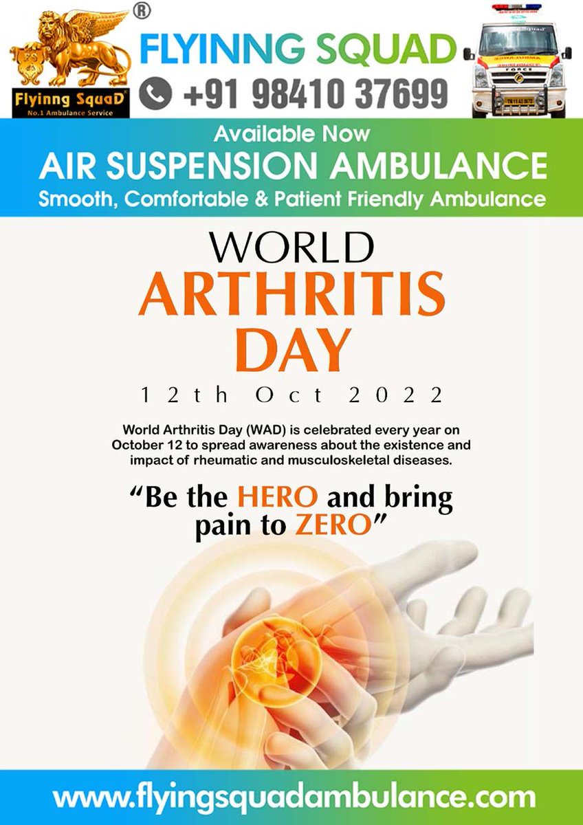 FlyinngSquad's tweet photo. World Arthritis Day

 #flyinngsquadambulance #flyinngsquadambulanceservice #icuplus #flyinngsquadfuneralcare #funeralservice #royalsendoff 
#dignifiedfarewell #dignifiedsendoff #dignifiedfarewell  #Ambulancechennai #Ambulanceserviceinchennai #AmbulanceTN
#ambulance #freezerbox https://t.co/gTdaWvLHGF