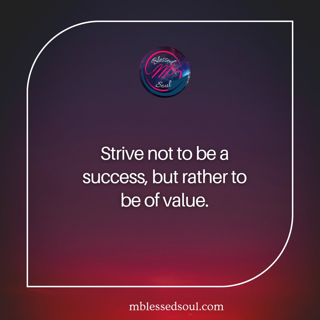 palakpancholi5's tweet photo. Strive not to be a success, but rather to be of value.
.
.
#masteryourlife #controlattention #mindquotes #successquote #successmotivation #successminded #successmindset #successfullmindset #successgoals #successsecrets #beofvalue https://t.co/7X5IGqTEHd
