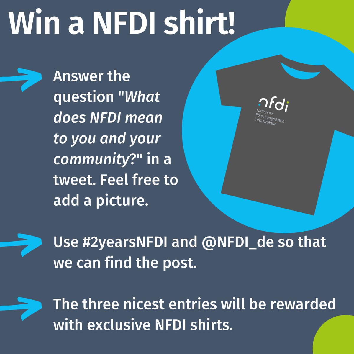 It's birthday giveaway time! 🎉🎂
We are celebrating #2yearsNFDI and give away exclusive #NFDI shirts. 

What does NFDI mean to you and your community? 
➡️Answer the question in a tweet, use #2yearsNFDI and tag <a href="/NFDI_de/">NFDI - @NFDI@nfdi.social</a> to participate. 
ℹ️Conditions: nfdi.de/zwei-jahre-nfd…