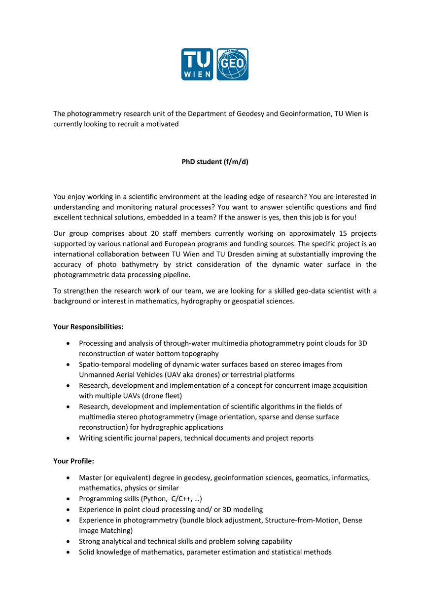 photo_TUW's tweet photo. 🚨 PhD student wanted 🚨

We are seeking a highly motivated PhD student to strengthen our research team @geodepartment! See details below ⬇️

Please retweet!

#pointClouds | #bathymetry | #photogrammetry | #UAV | #PhD https://t.co/ZXPvulRR8v