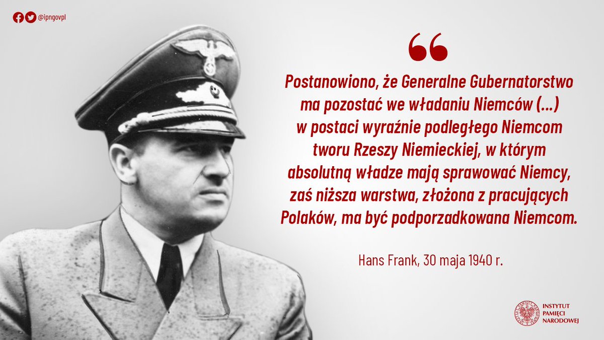 #TegoDnia 1939 r. Adolf Hitler powołał Generalne Gubernatorstwo dla okupowanych ziem polskich (niem. Generalgouvernement) obejmujące tę część zajętej przez Niemcy Polski, która nie została wcielona do Rzeszy. Generalnym Gubernatorem został Hans Frank