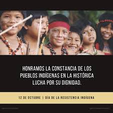 12 de octubre, día de la resistencia indígena.