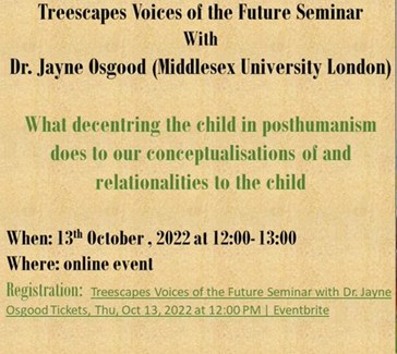 Join us for a seminar tomorrow (13th October) at 12:00-13:00. See details here: eventbrite.com/e/treescapes-v… #posthumism# childhood# orboreal methodologies