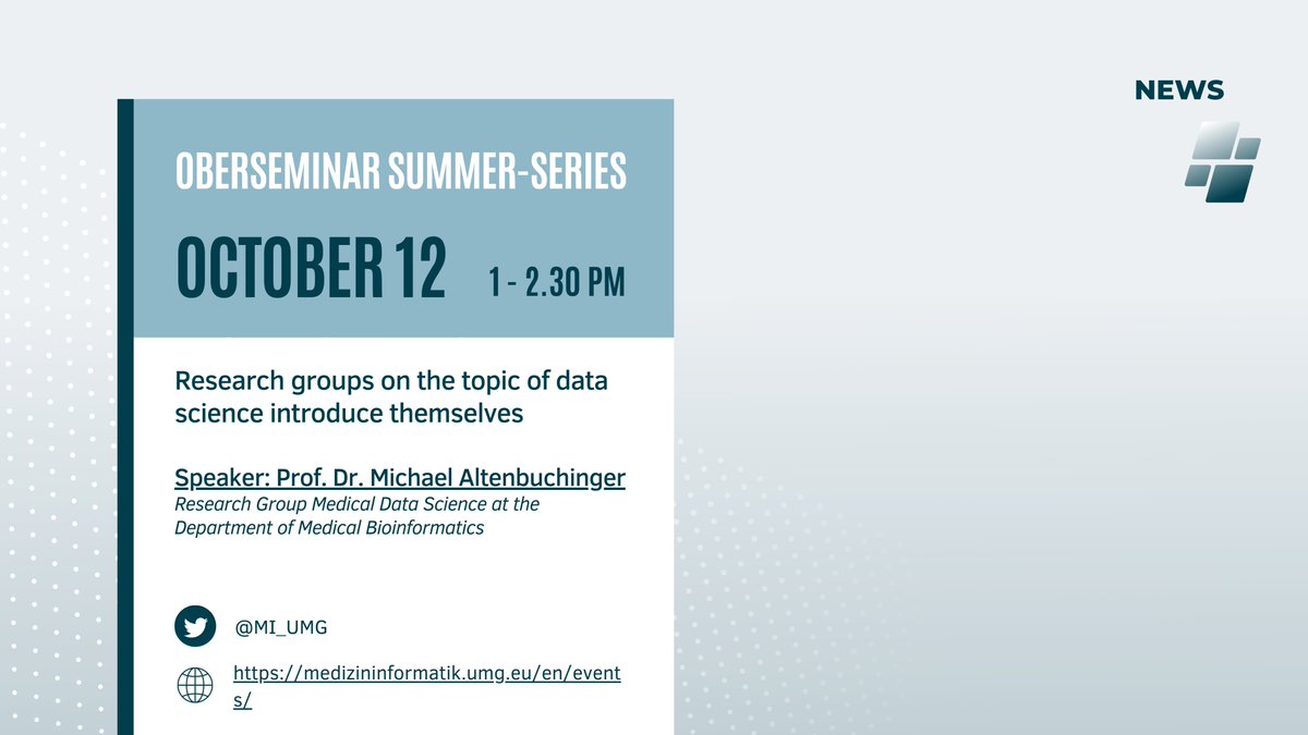 Oberseminar Summer-Series #MI_UMG: Don´t miss the lecture by Michael Altenbuchinger, Research Group Medical Data Science at the Department of Medical Bioinformatics 

Dial-in data on our website: medizininformatik.umg.eu/en/events/