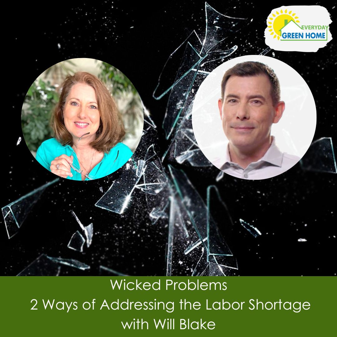 Wicked problems have been a huge part of our lives!

I'm Marla, the Green Home Coach! Today I am joined by Will Blake, of Vesta Foundation Solutions in Oklahoma City. Today, we are talking about workforce development, particularly in the building industry greenhomecoach.libsyn.com/2-ways-of-addr…