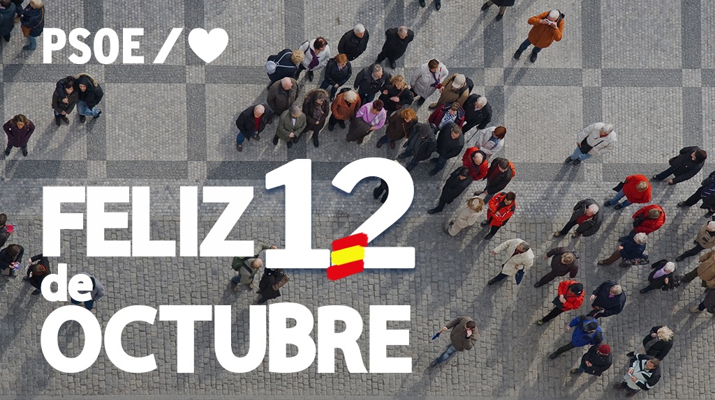PSOE's tweet photo. Hoy #12deOctubre celebremos lo que nos define; solidaridad, unión ante las adversidades, pluralidad, tolerancia y libertad.

Sigamos construyendo un futuro mejor para nuestro país, sintámonos orgullosos de lo que somos.

¡Feliz día de la #FiestaNacional 🇪🇸! https://t.co/wntXXha3hP