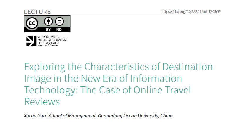 FJTR_Journal's tweet photo. What are the characteristics of #destinationimage in the New Era of #InformationTechnology? Xinxin Guo explored this topic, so have a look at his research!
#matkailututkimus #tourismresearch
Introductory Lecture: https://t.co/w2R3NFNvvn
Full Dissertation: https://t.co/wrJotlexXd https://t.co/qC2oI0C4JR