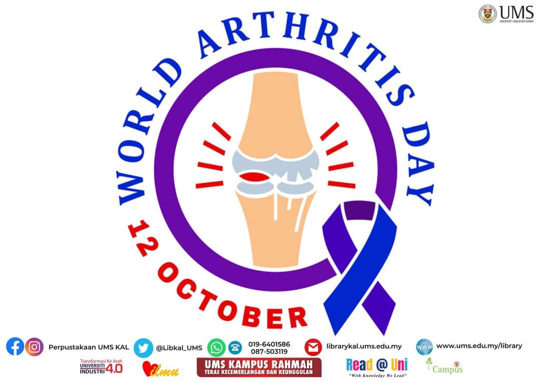Libkal_UMS's tweet photo. ' WORLD ARTHRITIS DAY '
- World Arthritis day is observed on 12 October every year and it is a global health awareness event that helps create awareness about rheumatic and musculoskeletal diseases.
#WorldArthritisDay
#LibraryUMSKAL https://t.co/K2VBu0uaGC