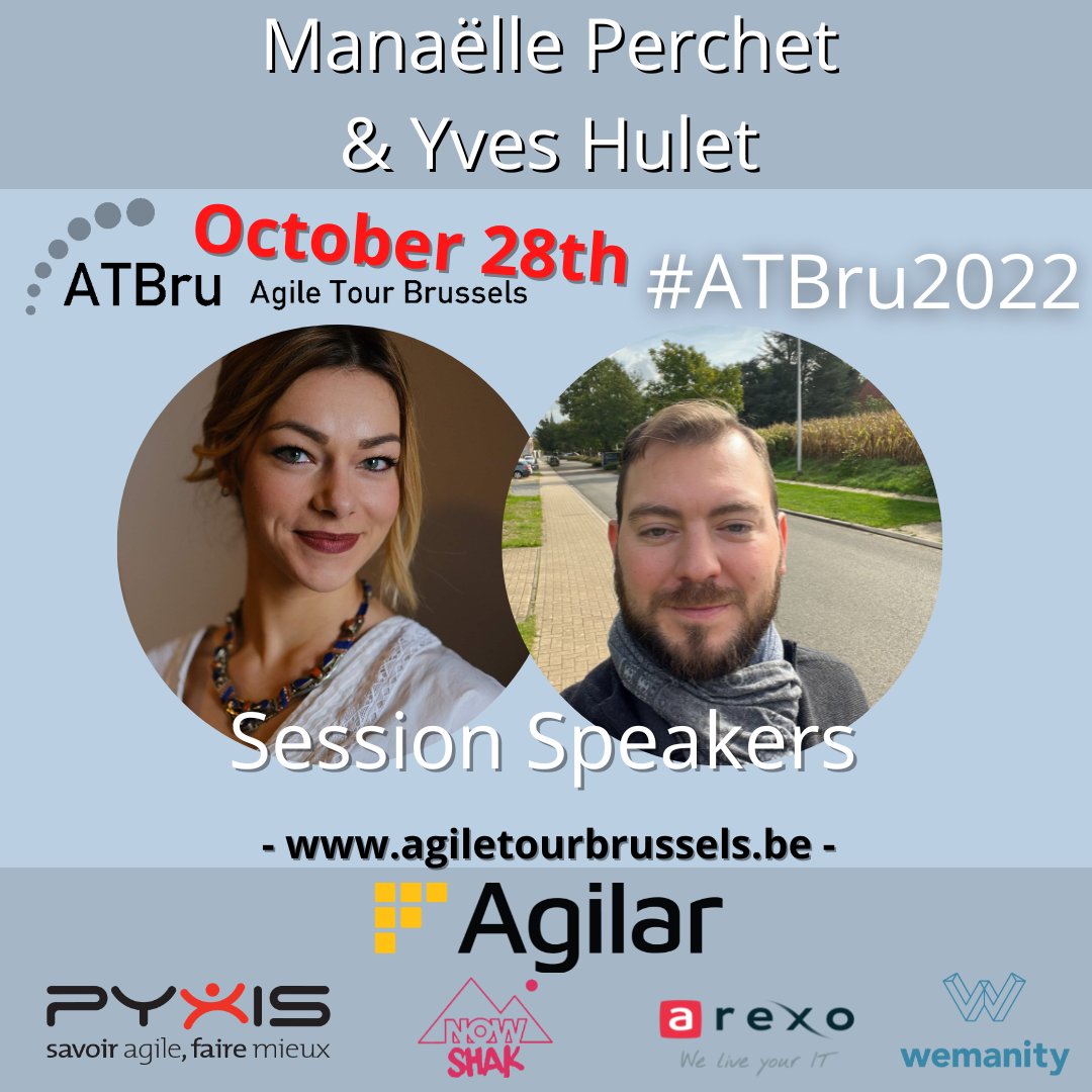 We are proud to welcome Manaëlle Perchet and Yves Hulet for the #ATBru2022

🎟️ Ticketing: agiletourbrussels.be

𝑻𝒉𝒂𝒏𝒌𝒔 𝒕𝒐 𝒐𝒖𝒓 𝑺𝒑𝒐𝒏𝒔𝒐𝒓𝒔
Agilar Benelux, Nowshak, Arexo, Wemanity Belgium, Pyxis Technologies Belgium

#agile #sustainability #conference #Brussels