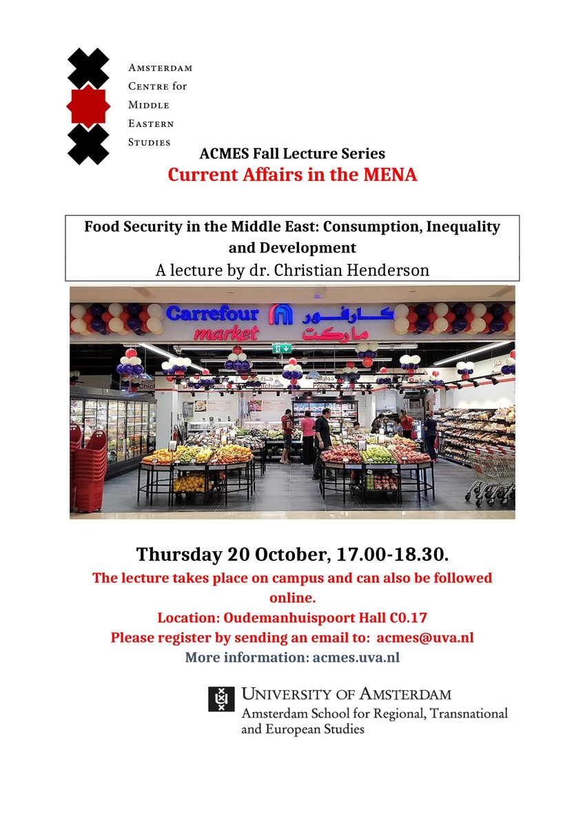 AcmesUva's tweet photo. Next week: the first lecture of the academic year on food security in the Middle East by dr. Christian Henderson. https://t.co/megdhGCTO1