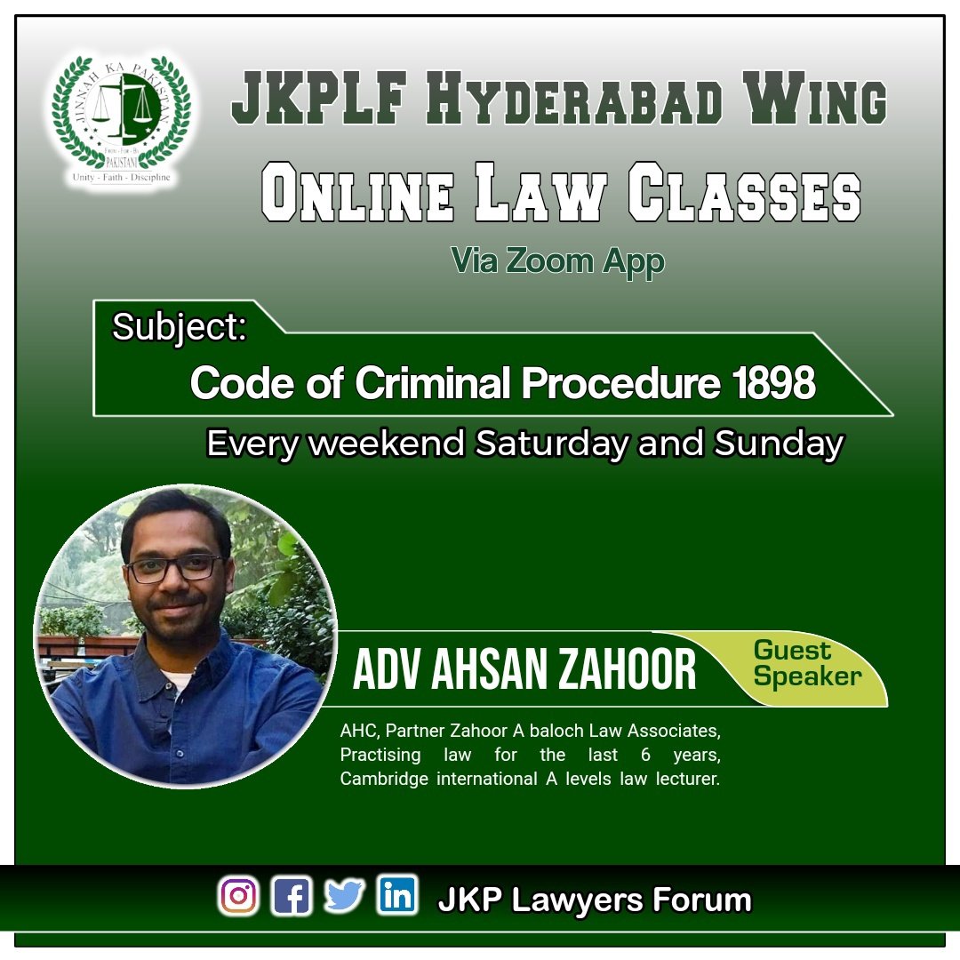 JKPLF's tweet photo. Hello everyone.
Wait is over here we are announcing the 1st Guest Speaker for JKPLF Online Law Classes on "Code of Criminal Procedure 1898".

Guest Speaker:
Adv Zahoor Baloch 
Advocate High Court

#OnlineLawClasses
#JKPLFHyderabadWing
#JKP #JKPLF
#JKPLFMEDIACELL https://t.co/iAN9YNdngP