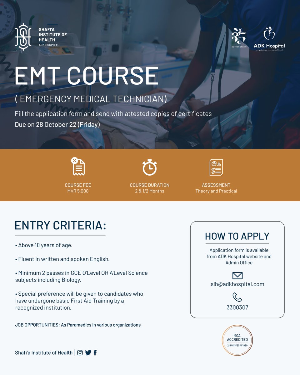 Due date extended to 28th October for the 3rd batch of EMT course.
<a href="/ADKHospital/">ADK Hospital</a> 

To apply click here: adkhospital.mv/en/page/sih/em…

#ShafiaInstituteofHealth #ADK35