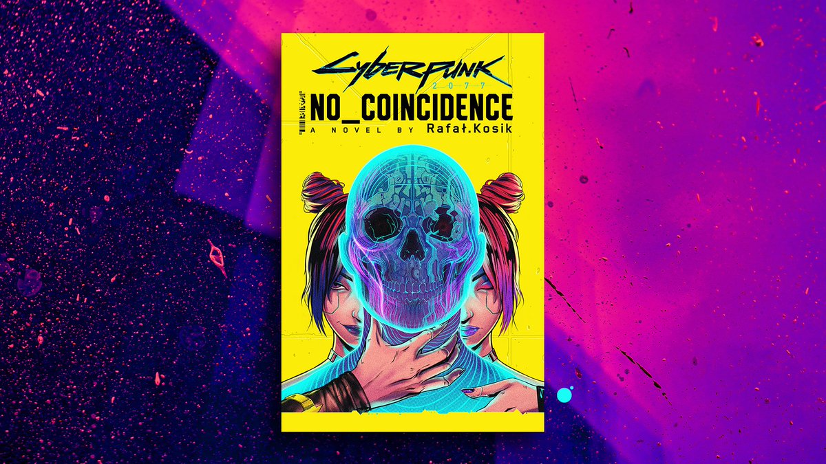 The new novel, 'Cyberpunk 2077: No Coincidence, ' is coming to bookstores in August 2023. Written by Rafał Kosik, 'No Coincidence' tells a story about a group of strangers as they discover the dangers of Night City. Stay tuned for more details! #Cyberpunk2077