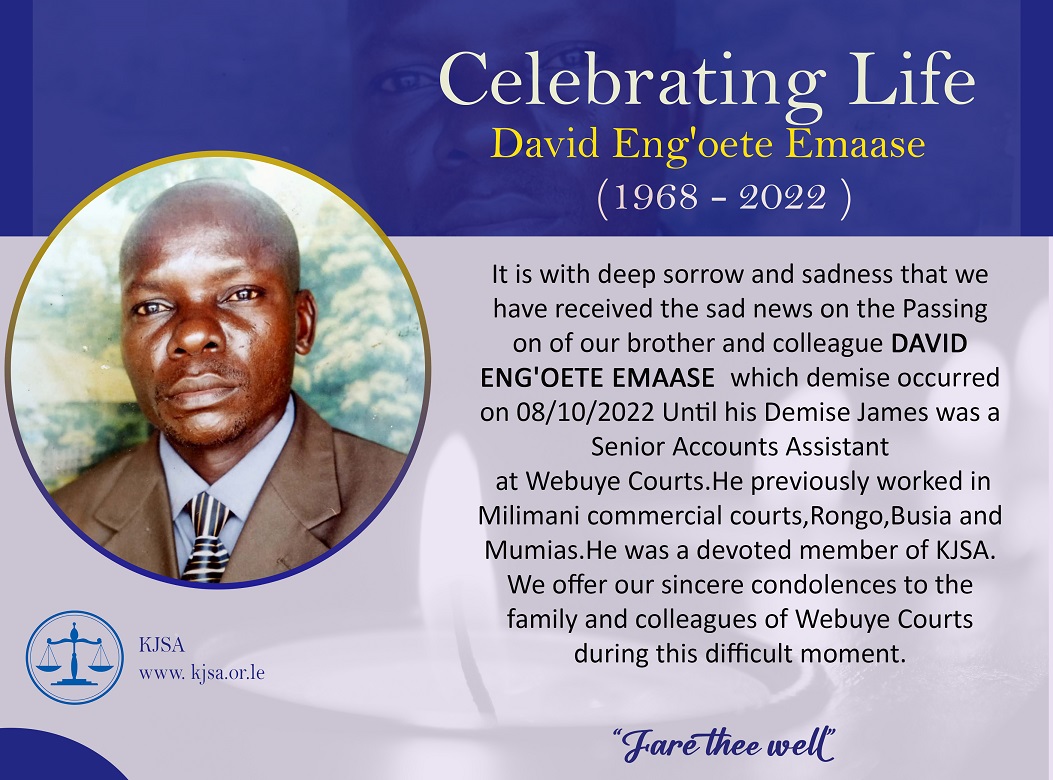 kjsaofficial's tweet photo. It is with deep sorrow and sadness that we have received the sad news on the Passing on of our brother and colleague David Eng'oete Emaase  which demise occurred on 08/10/2022 Until his Demise James was a Senior Accounts Assistant at Webuye Courts. https://t.co/VWPb6nHjiV
