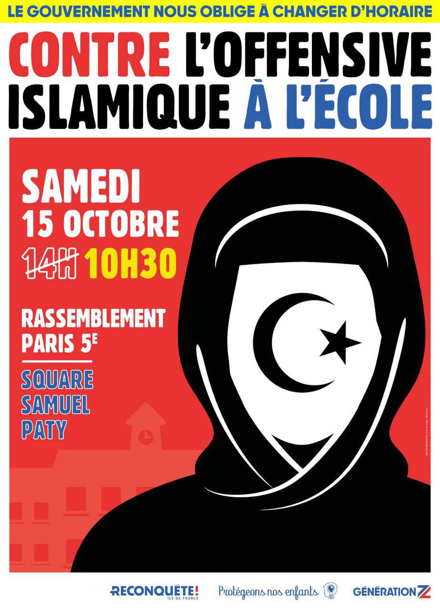 DamienRieu's tweet photo. Contre l’offensive islamique à l’école ! 
⚠️ Changement d’horaire suite à la manœuvre du gouvernement qui a essayé de faire annuler le rassemblement ⚠️
#Protegeonsnosenfants https://t.co/i79gxtQQXM