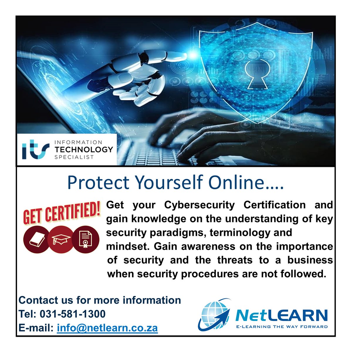NetLEARN_SA's tweet photo. Protect Yourself Online. Get your Cybersecurity Certification. #cybersecurity #onlineprotection #protectyourself #business #onlinesecurity #netlearn #beaware #certiport #globalcertification #becertified #getcertified #informationtechnologyspecialist #elearning https://t.co/oYGdDk4qrE