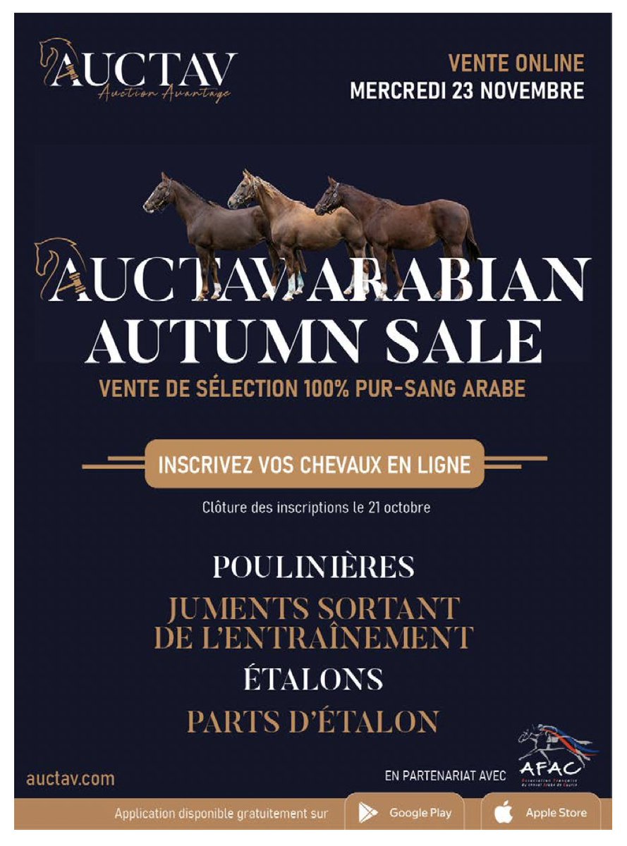 👀 in @Jour_de_Galop : Exciting first edition of the AUCTAV ARABIAN AUTUMN SALE coming up on November, 23. 🔥 Enter your Purebred Arabian broodmares, fillies out-of-training, stallions and stallion shares before October, 21