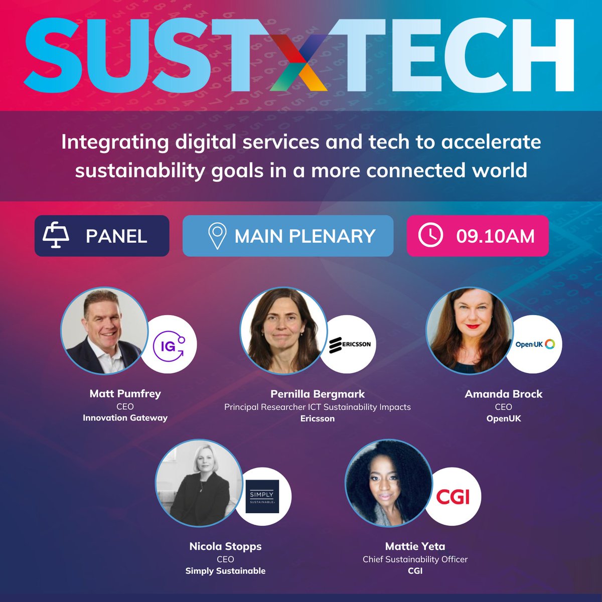 SUSTxCommunity's tweet photo. Join senior experts from @InnovatnGateway, @Ericsson, @openuk_uk, @Simply_Sustaina, @CGI_Global in the main plenary for the opening panel discussion of #SUSTxTech22. https://t.co/26iPKsAPWQ