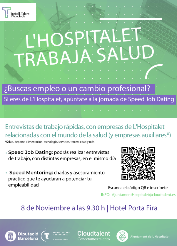 CloudTalent_Hn's tweet photo. Estamos organizando, junto con @LHAjuntament y @diba una jornada de #SpeedJobDating para empresas y personas en búsqueda de #Trabajo en #salud #deporte #bienestar .. de #Hospitalet
@HotelPortaFira
#empleo
Aquí toda la información e inscripciones 👇👇👇
https://t.co/tY8h0qPy8J https://t.co/WGHieQ6qeY