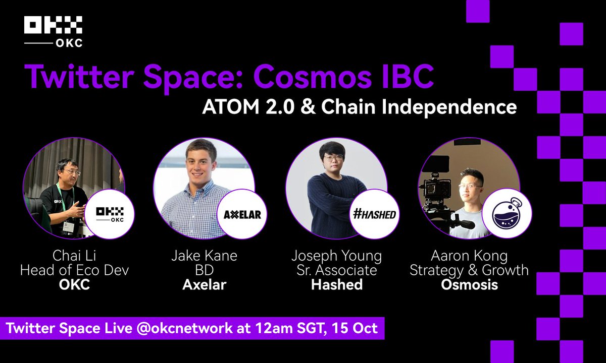 OKCNetwork's tweet photo. WE. ARE. BACK!

We're thrilled to invite the #Cosmos community to join our 2nd #IBCGang Twitter Space, and chat about #IBC, $ATOM 2.0, and independent chains ⚛️

📅 15 Oct, 12am UTC+8
📍 #OKXChain Twitter @okcnetwork

Set your reminder 🙌 https://t.co/dMrwezVZ80