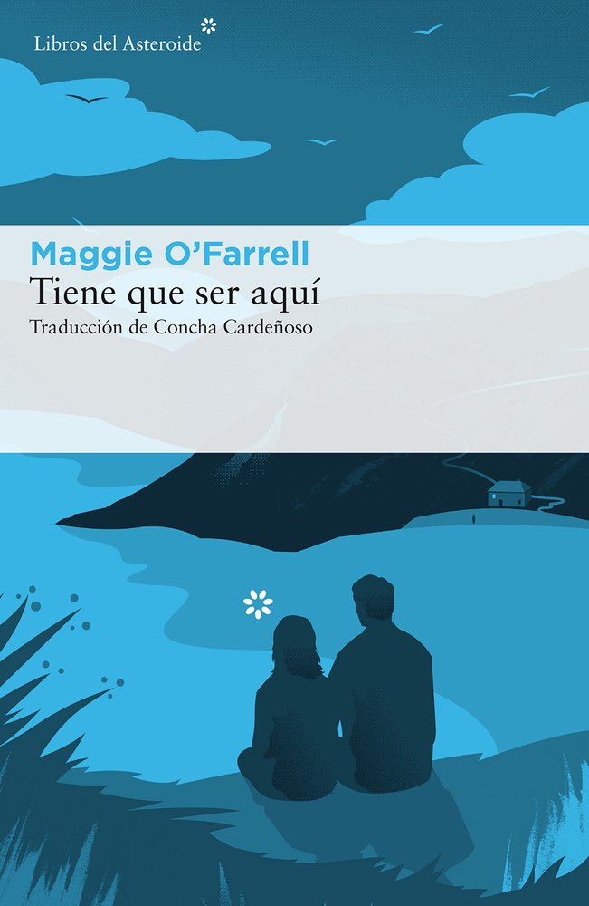 TheEsseBooks_ES's tweet photo. Tiene que ser aquí,
Maggie O'Farrell

«Una epopeya íntima y cautivadora sobre aquello que abandonamos y aquello en lo que nos convertimos mientras buscamos nuestro lugar en el mundo.» https://t.co/FUqua7wsuS