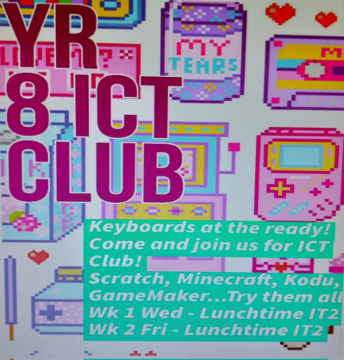 slgict's tweet image. Year 8 ICT club starts this Friday at lunchtime! Come along to IT2 and try something new! #gaming #juniorcoders