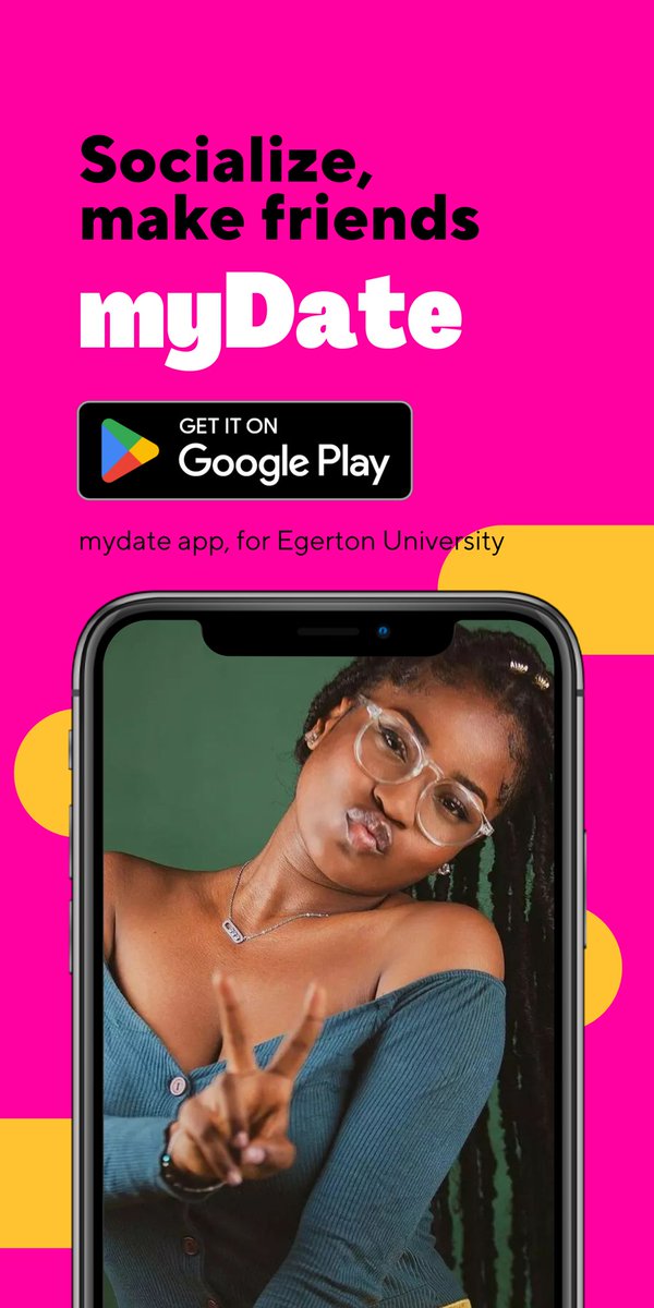 myDate app for #egertonuniversity. Socialize, make friends , find dates.

Get the app now from the play store.

play.google.com/store/apps/det…