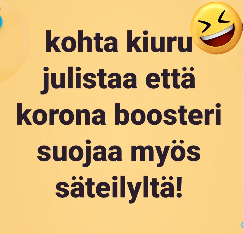 reima_kokkonen's tweet photo. Paljonko lyödään vetoa että pian julistetaan taas totuuksia kun korona hulluus alkaa uudestaan nostaa nuppiaan 😆😆😆
#korona #säteily #buusteri #pelko #probaganda https://t.co/tjmmA9Eiu1