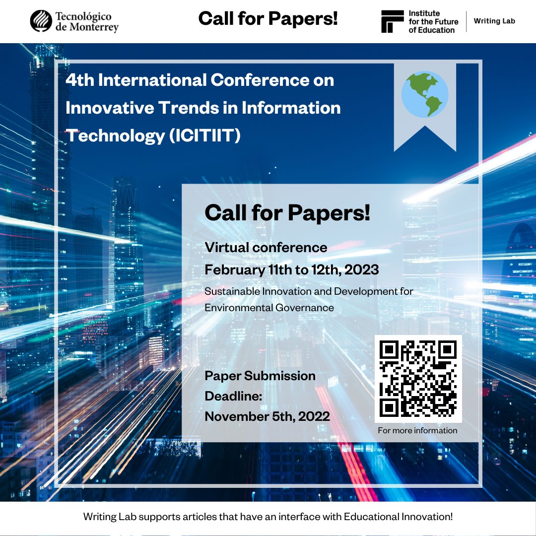 TecWriting's tweet photo. Present your research work at ICAIE and ICITIIT!
For financial and technical support contact us at https://t.co/Zs8C7rtILm or writinglab@itesm.mx
#TecdeMty #TecdeMonterrey #ITESM #CampusMonterrey #SoyTec #WritingLab #WritingLabTec #Innovation #Education #EducationalInnovation https://t.co/l9Uo80BXvC
