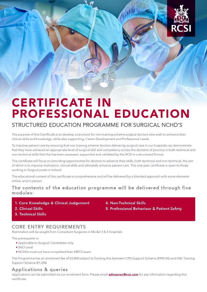 RCSI CPD have introduced a brand-new Certificate in Professional Education. The purpose of this Certificate is to develop a structure for non-training scheme surgical doctors who wish to enhance their clinical skills and knowledge. To apply, please visit: bit.ly/3ViLCno