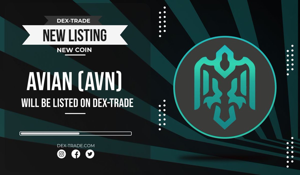 dextrade_'s tweet photo. AVIAN (AVN) WILL BE LISTED ON DEX-TRADE 
https://t.co/qfVUFaFeBl
Avian (AVN) will be listed on Dex-Trade
The following pairs will be supported:  
AVN/BTC
AVN/USD
AVN/BUSD

Official website:  https://t.co/0ls9nnDYjp https://t.co/7WDDq8FP9v
