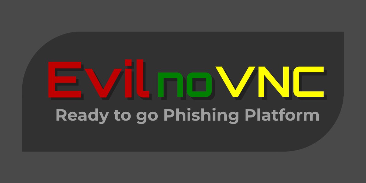 Chahali's tweet photo. EvilnoVNC - Ready To Go Phishing Platform https://t.co/KD3QN1v1iq #2Fabypass #Chromium #EvilnoVNC #Novnc https://t.co/KDIzHlKzrX