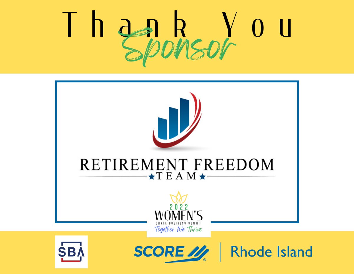 Thank you to the Retirement Freedom Team for sponsoring Score's 2022 Women’s Small Business Summit! 

Learn more about how Robin Hofheinz and her team can support you in your financial goals here: retirementfreedomteam.com. 

Get your tickets here: bit.ly/wsbsri2022
#wsbsri