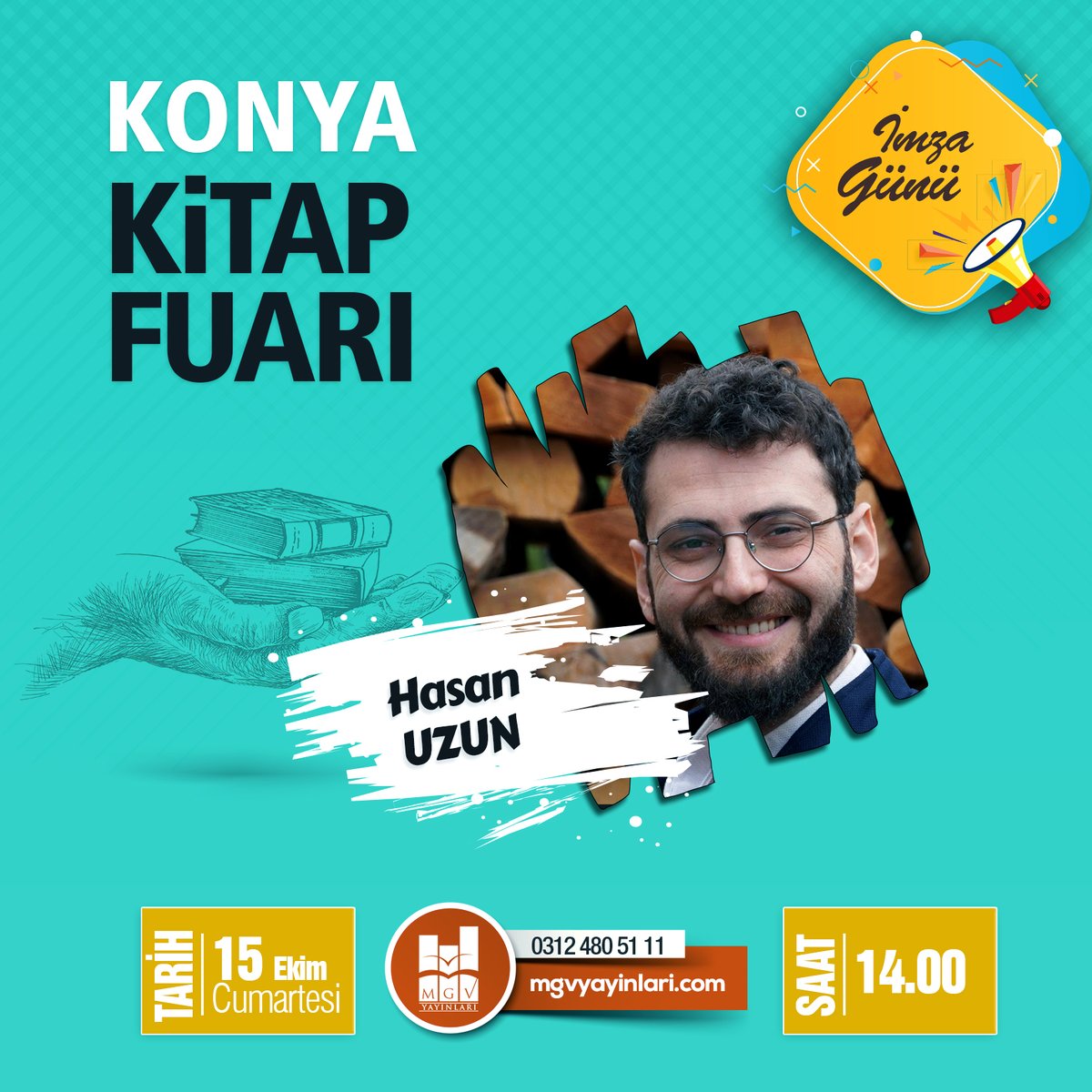mgvyayinlari's tweet image. Yazarlarımızdan Hasan Uzun, Konya Kitap Fuarında okurlarıyla bir araya geliyor...

Tüm kitap severleri bekliyoruz.

🗓️Tarih: 15 Ekim Cumartesi
 📍 Yer: Selçuklu Kongre Merkezi
⏱️ Saat: 14.00

@yazarhasanuzun