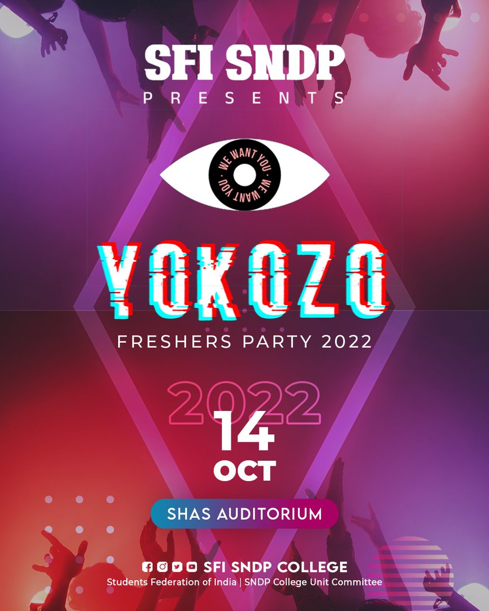 SFISNDPCollege's tweet photo. YOKOZO 👁 
FRESHERS PARTY 2022

© SFI SNDP COLLEGE
.
.
@SFI_CEC | @Sfikerala_ | @SFIMalappuram | @SfiPerinthalma2
.
.
#SFICEC #SFI #SFIKerala #SFIMalappuram #SFIPerinthalmanna #SFISNDP #SFISNDPYSSCollege #SNDPYSSCollege #SFISNDPCollege #Comrade #Sakhav https://t.co/ozJiVO1Gps