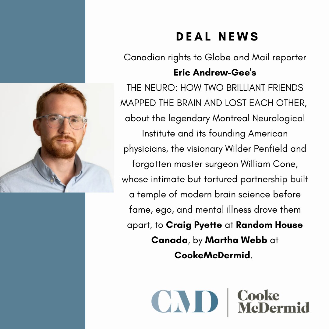 CookeMcDermid's tweet photo. #CMDDeal: Congratulations to Globe and Mail reporter @ericandrewgee as his nonfiction work, THE NEURO: HOW TWO BRILLIANT FRIENDS MAPPED THE BRAIN AND LOST EACH OTHER, has been sold to Craig Pyette at Random House Canada, by @MarthaMWebb ! https://t.co/wdOsISekfB